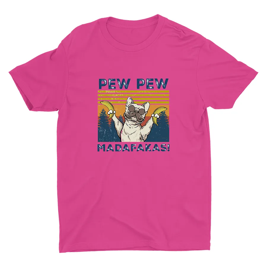 PEW PEW MADAFAKAS! Cotton Tee